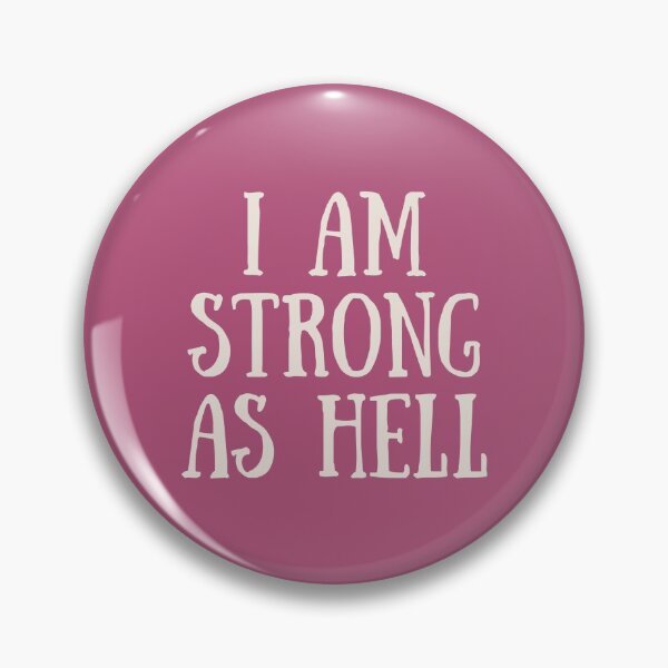 Item preview, I am strong as hell designed and sold by Emily Shadbolt.