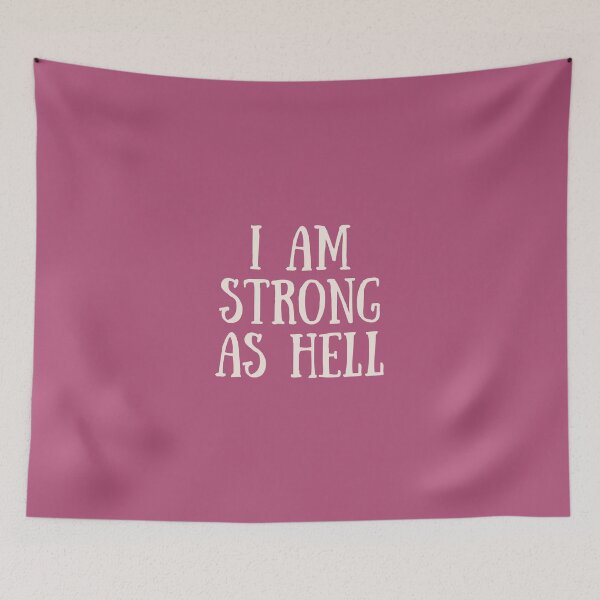 Item preview, I am strong as hell designed and sold by Emily Shadbolt.