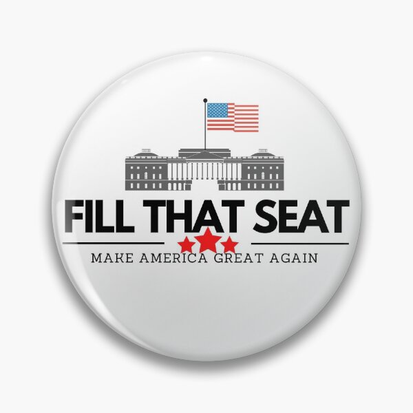 Item preview,  FILL THAT SEAT MAKE AMERICA GREAT AGAIN DESIGN SHIRT  designed and sold by farhatkhanfir.