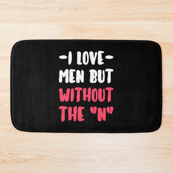Item preview, I Love Men But Without The N - I Love Me designed and sold by T-shirt For You.