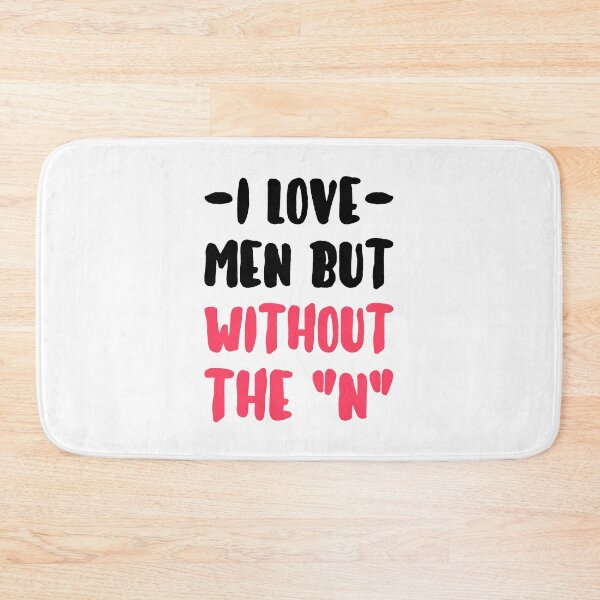 Item preview, I Love Men But Without The N - I Love Me designed and sold by T-shirt For You.