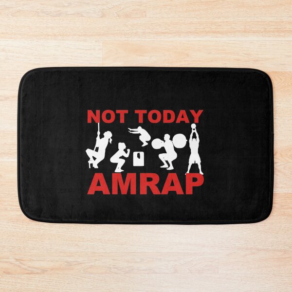 Item preview,  Not Today AMRAP Crossfit Workout Fitness designed and sold by Desiznn.