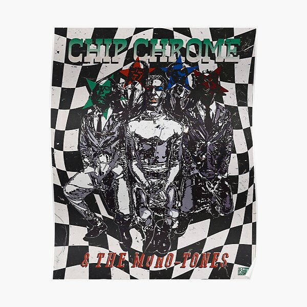 Chip Chrome and the gang Poster