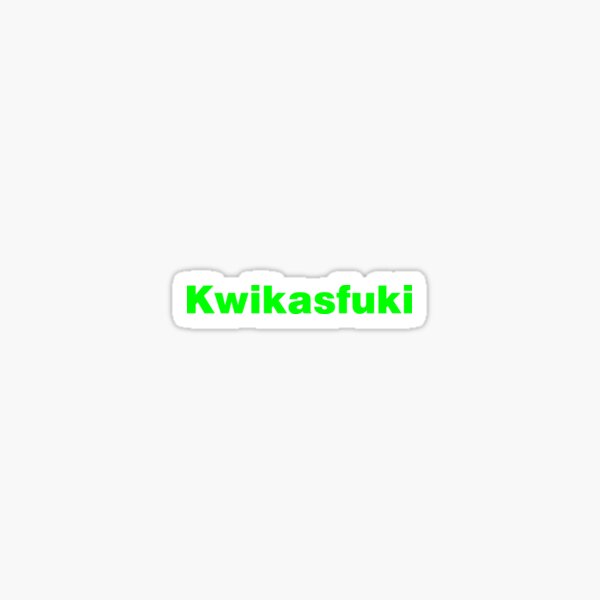 Kwikasfuki Sticker