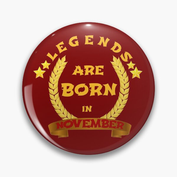 Item preview, Legends are born in November designed and sold by RueChiedza.