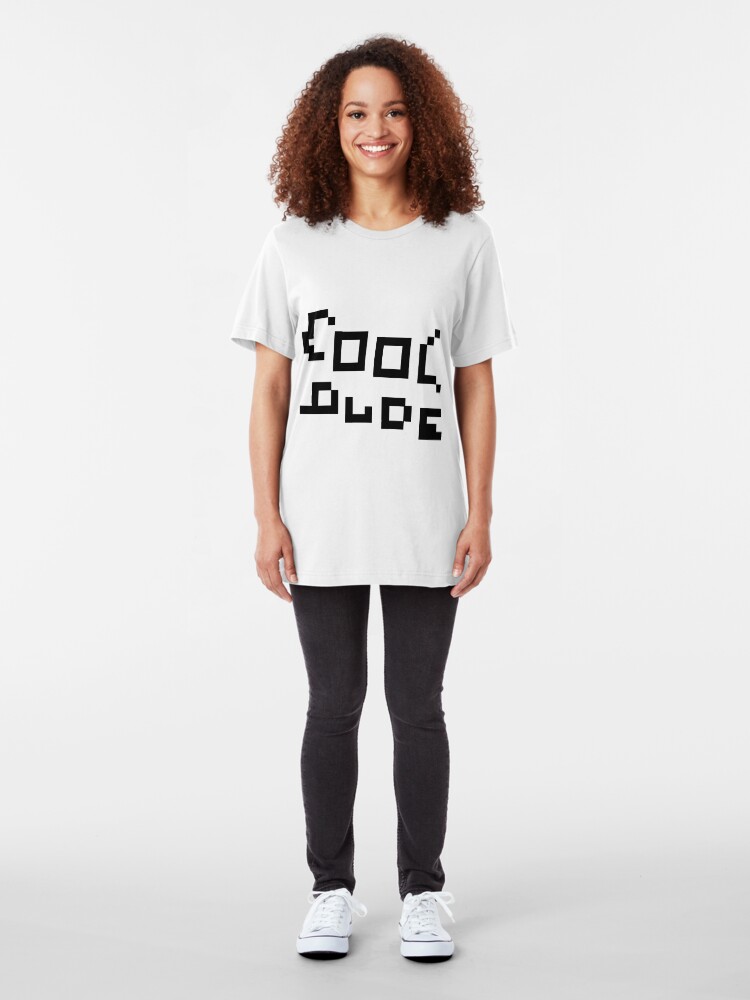 "Cool Dude Shirt" Tshirt by NooRool Redbubble