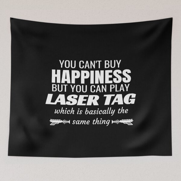 Item preview, Laser Tag Is Happiness Funny Gift designed and sold by jacks-tees.