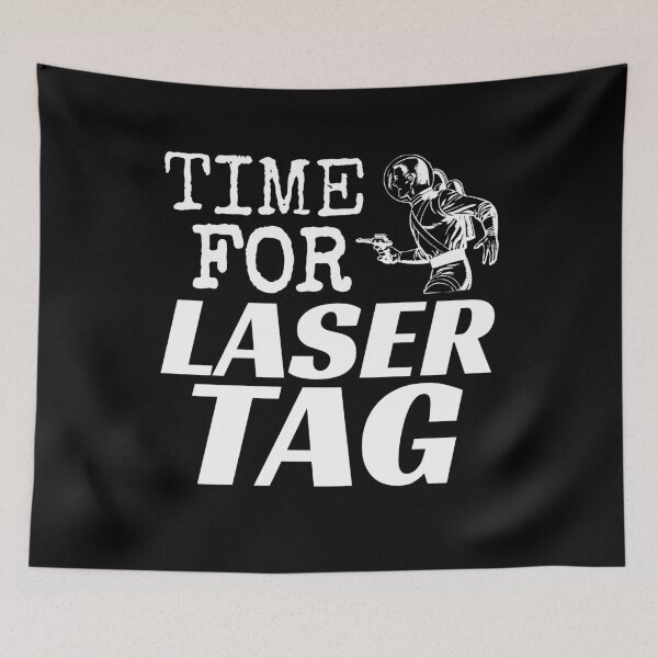 Item preview, Time For Laser Tag designed and sold by jacks-tees.