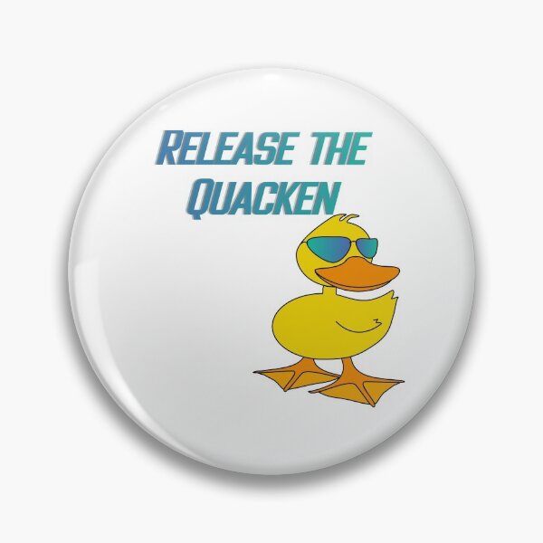 Item preview, Release the Quacken designed and sold by Punderstandable.