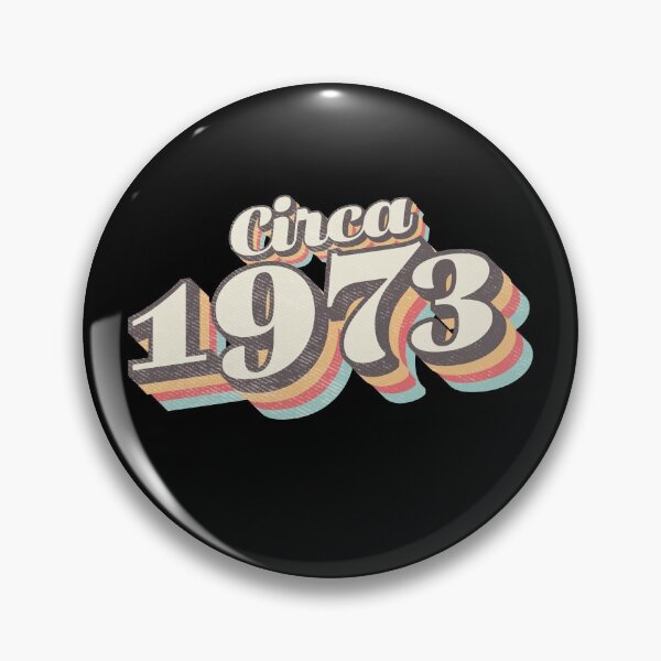Item preview, circa 1973 birthday year designed and sold by Vin  Zzep.