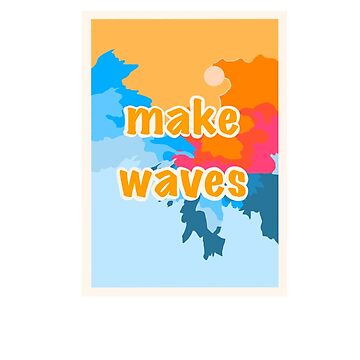Artwork thumbnail, "Make Waves" by RunningRogan