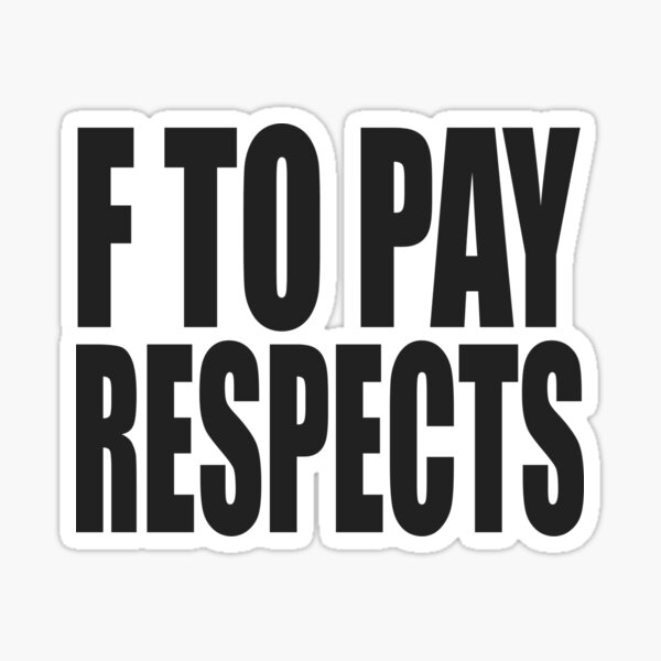 Buy Press F Button - Pay Your Respects Meme Online at desertcartKUWAIT