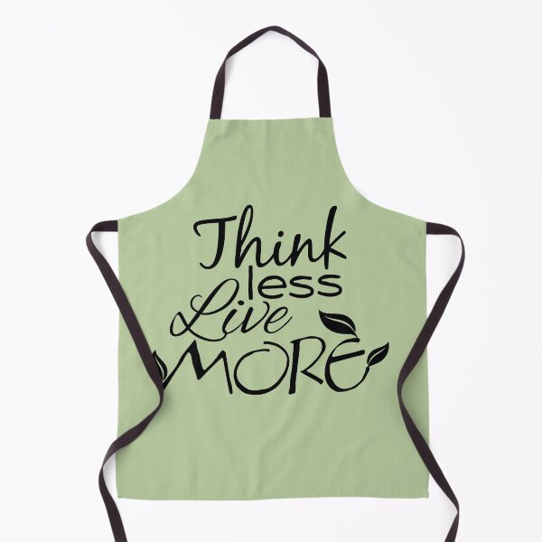 Item preview, Think Less, Live More designed and sold by DA Art Shop.