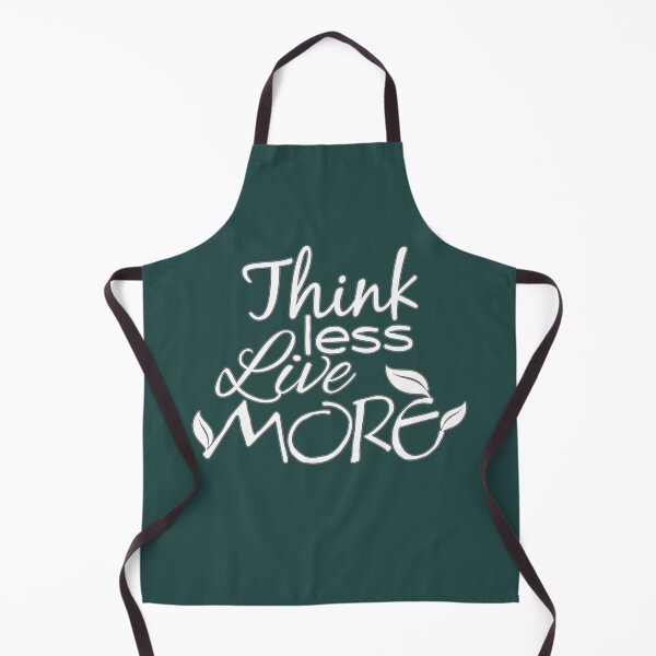 Item preview, Think Less, Live More designed and sold by DA Art Shop.