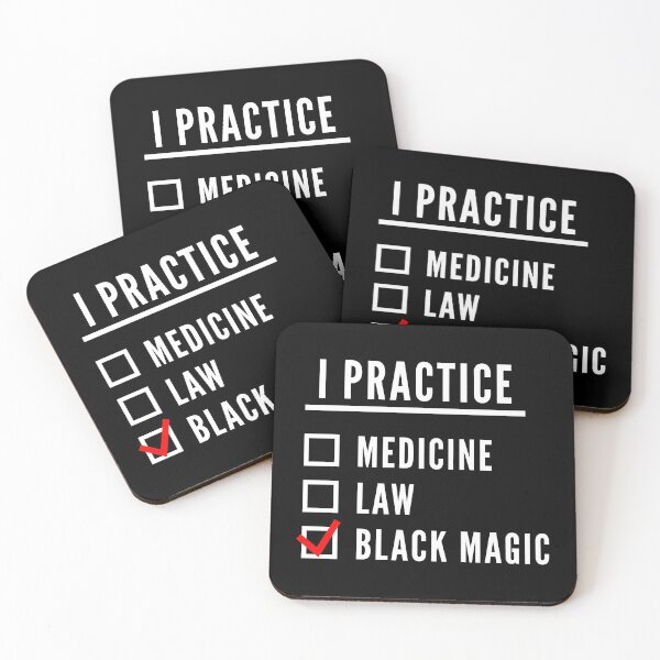 Item preview, I Practice Medicine Law Black Magic designed and sold by WPahat.