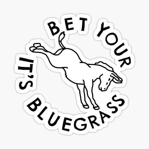 Bet Your Bluegrass Black Logo Sticker