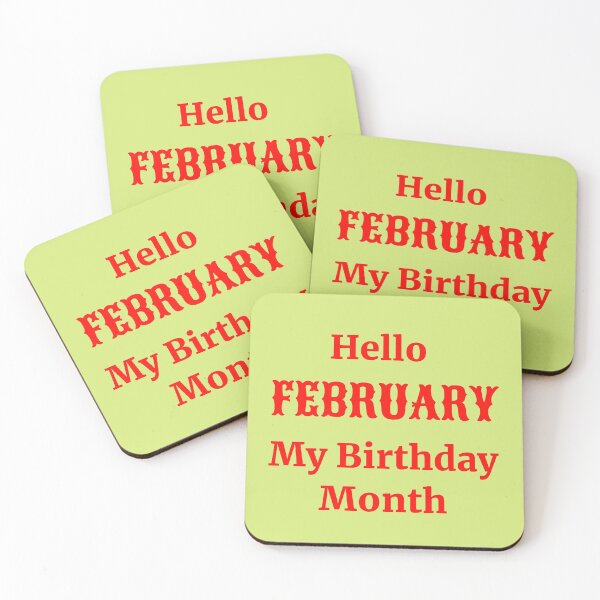 Item preview, Hello February. My birthday month designed and sold by RueChiedza.