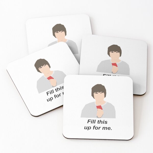 Item preview, Jay Inbetweeners Fill this up for me quote designed and sold by ComedyQuotes.