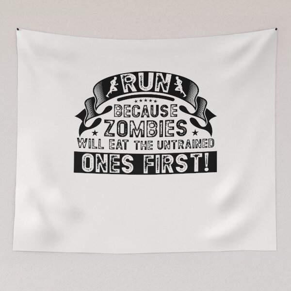 Item preview, Run because zombies will eat the untrained ones first designed and sold by Lawro007.