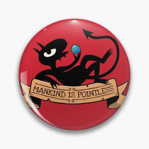Item preview, Mankind is Pointless // Cartoon Demon, Funny, Sassy designed and sold by Geekydog.