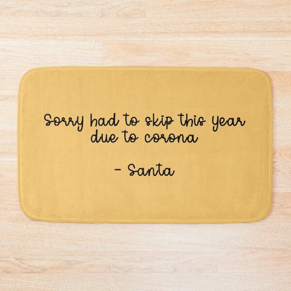 Item preview, Sorry had to skip this year due to corona - Santa Claus Funny Christmas  designed and sold by Mindy Bubble.