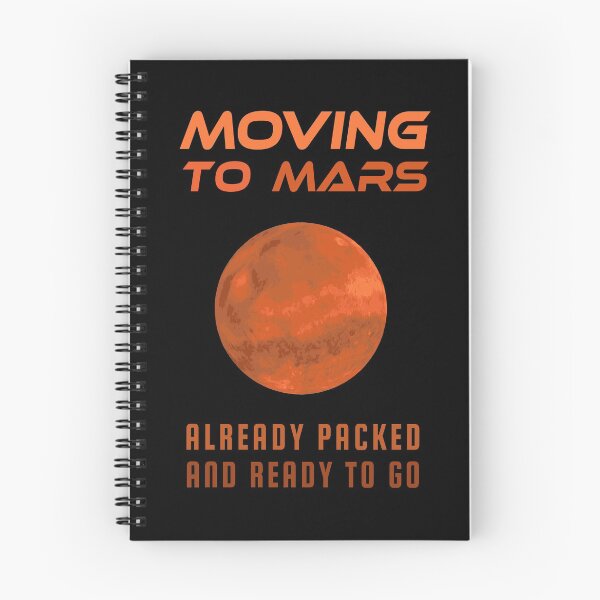 Item preview, Moving to Mars - Already packed and ready to go - designed and sold by Printerially.