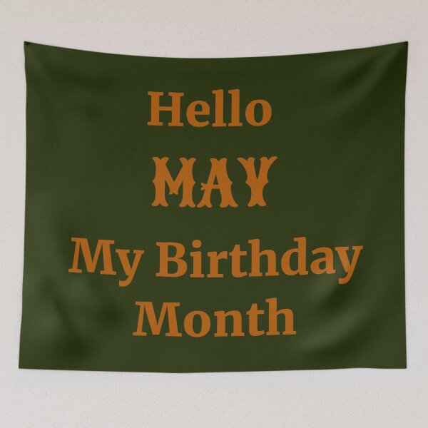 Item preview, Hello May. My birthday month designed and sold by RueChiedza.