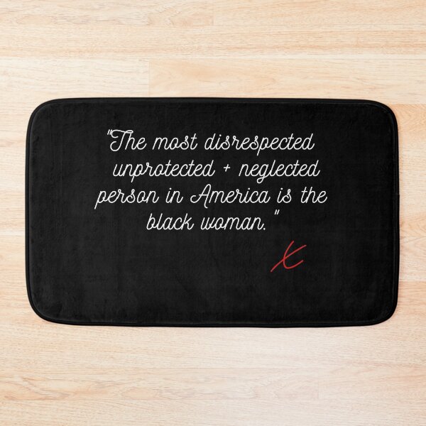 Item preview, The Most Disrespected Person In America Is The Black Woman designed and sold by StarByAsem.