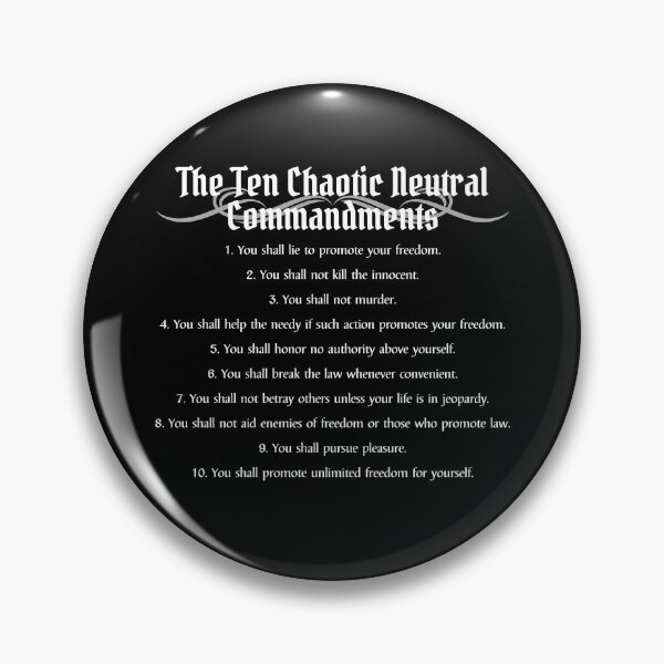 Item preview, "The Ten Chaotic Neutral Commandments" DnD Alignment Chart designed and sold by ToplineDesigns.