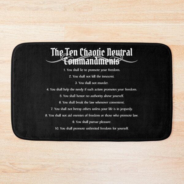 Item preview, "The Ten Chaotic Neutral Commandments" DnD Alignment Chart designed and sold by ToplineDesigns.