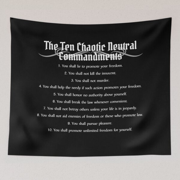 Item preview, "The Ten Chaotic Neutral Commandments" DnD Alignment Chart designed and sold by ToplineDesigns.