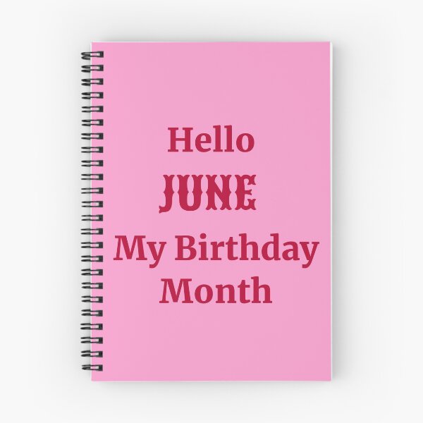 Item preview, Hello June. My birthday month designed and sold by RueChiedza.