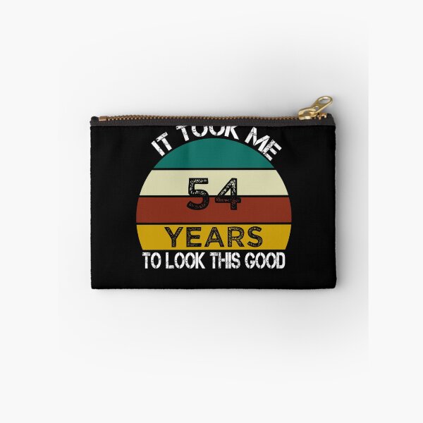 Item preview, It Took Me 54 Years to Look This Good / Funny Birthday Gift Idea for Man and Womens / Happy Birthday / 54th Birthday Gift  designed and sold by Chamssou.