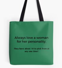 Love a Woman's Personality Tote Bag