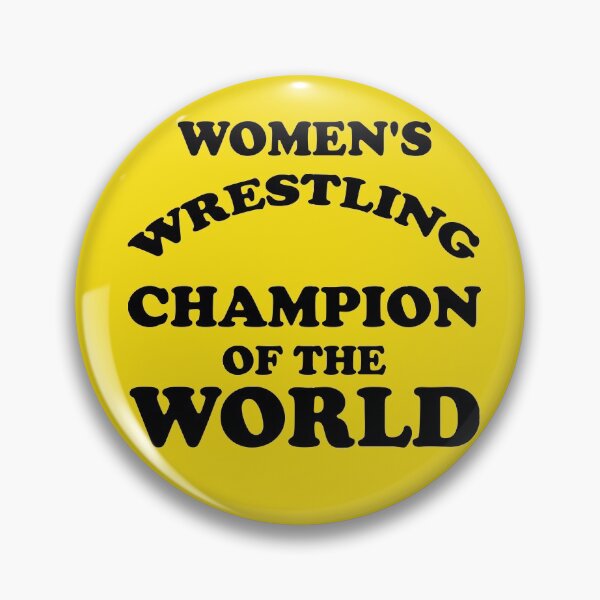 Item preview, Women's Wrestling Champion of the World designed and sold by bcide.
