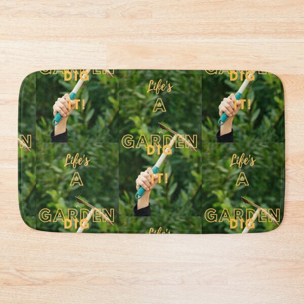 Item preview, Life's A Garden, Dig it designed and sold by Balerie Rivera.