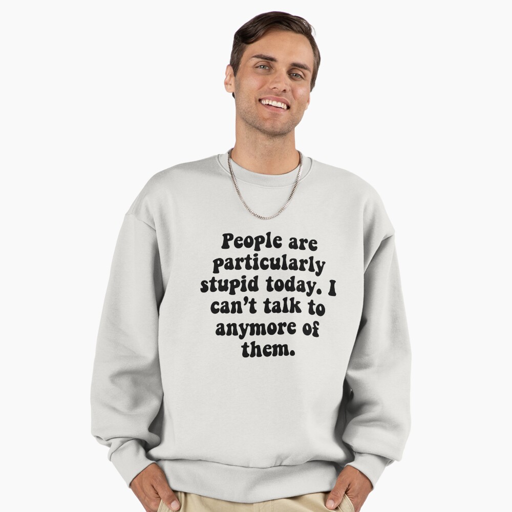 People Are Stupid Sticker