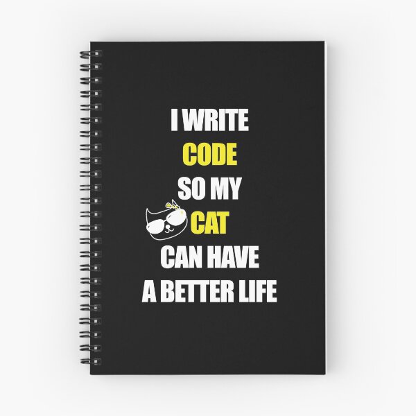 Item preview, I write code so my cat can have a better life designed and sold by yoshra.