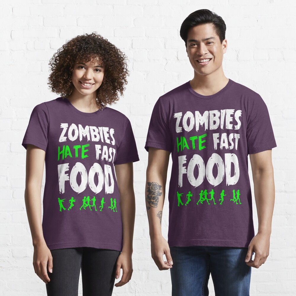 Zombies hate fast food Essential T-Shirt