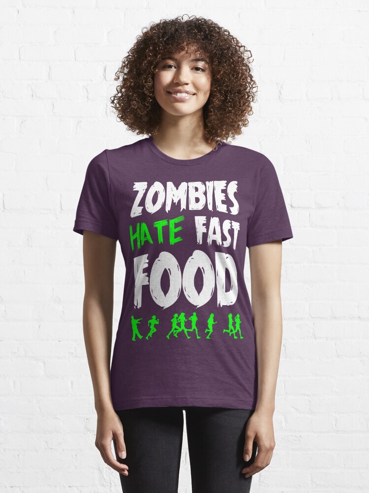 Alternate view of Zombies hate fast food Essential T-Shirt