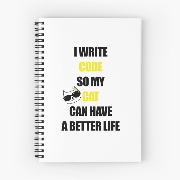 Item preview, I write code so my cat can have a better life designed and sold by yoshra.