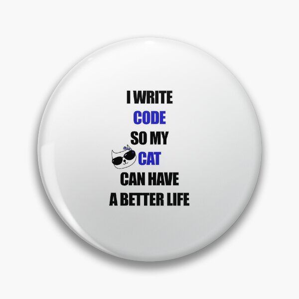 Item preview, Copy of I write code so my cat can have a better life designed and sold by yoshra.