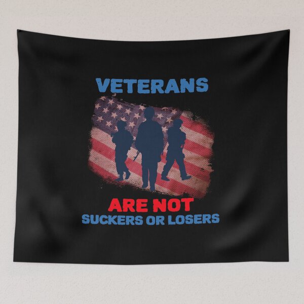 Item preview, VETERANS ARE NOT SUCKERS OR LOSERS designed and sold by YourEssentials.