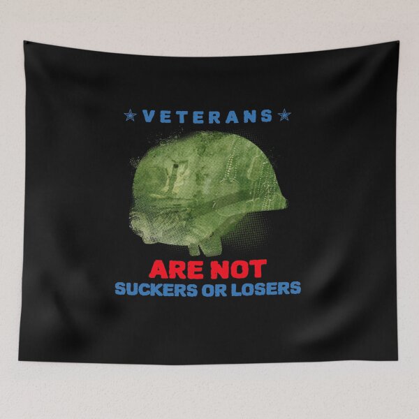 Item preview, VETERANS ARE NOT SUCKERS OR LOSERS designed and sold by YourEssentials.
