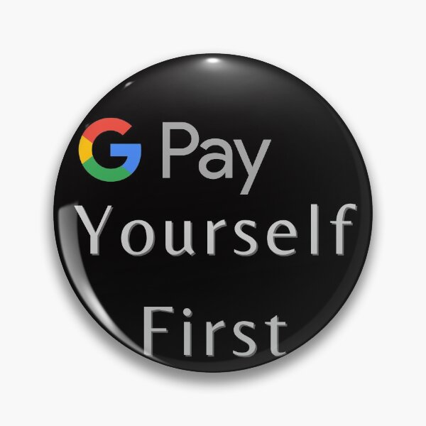 Item preview,  Ggl Pay yourself first designed and sold by FourNuns.