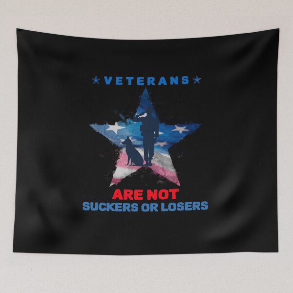 Item preview, VETERANS ARE NOT SUCKERS OR LOSERS designed and sold by YourEssentials.