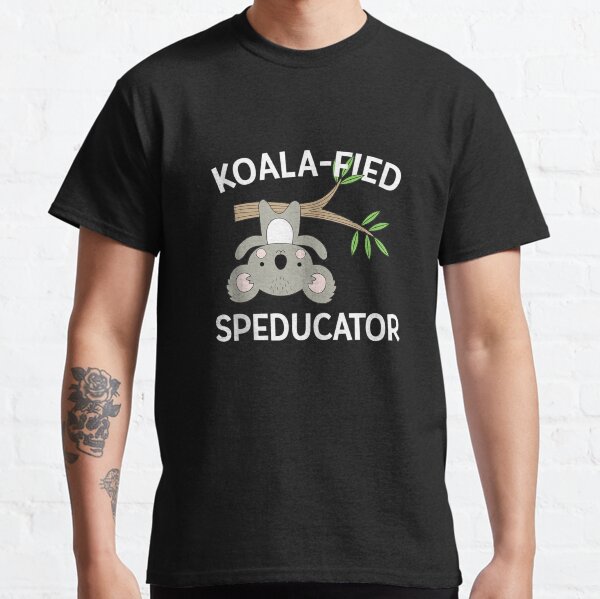 Speducator Special Education Teacher Sped Ed Koala Pun Classic T-Shirt