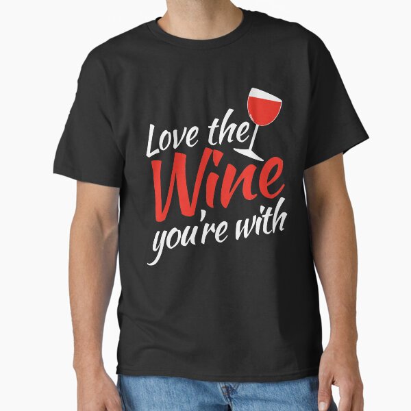 Artikel-Vorschau von Liebe den WEIN, mit dem du zusammen bist, designt und verkauft von Boog Monst .