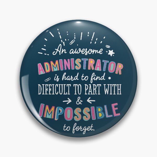 Artikelvorschau, An awesome Administrator Gift Idea - Impossible to Forget Quote entworfen und verkauft von betternotes.