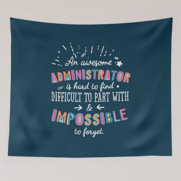 Item preview, An awesome Administrator Gift Idea - Impossible to Forget Quote designed and sold by betternotes.